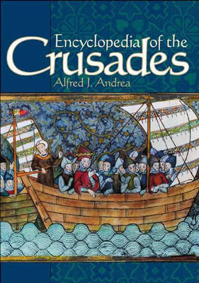 Encyclopedia Of The Crusades - Andrea Alfred J. | Książka W Empik