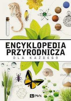 Encyklopedia przyrodnicza dla każdego + DVD - Opracowanie zbiorowe