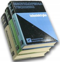 Encyklopedia techniki: Materiałoznawstwo + Budowa maszyn + Teleelektryka Opracowanie zbiorowe