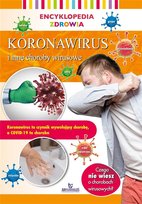 Encyklopedia zdrowia Koronawirus i inne choroby wirusowe Magda Lipka P.H.W Arystoteles Sp. J.