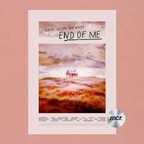 End Of Me Eloi El, Lucien & Zen Waves
