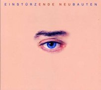 Ende Neu Einsturzende Neubauten