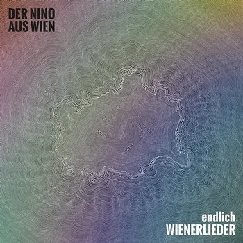 Endlich Wienerlieder - Der Nino aus Wien
