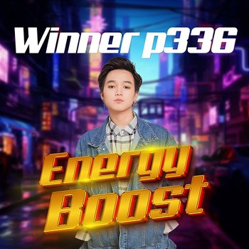 Energy Boost - Winner P336
