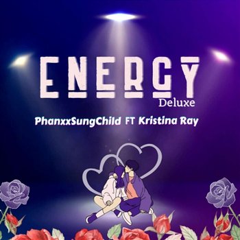 Energy Deluxe - PhanxxSungChild feat. Kristina Ray