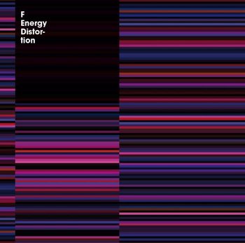 Energy Distortion - F