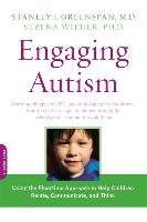 Engaging Autism Greenspan Stanley I., Wieder Serena