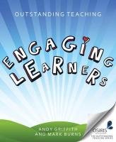 Engaging Learners Burns Mark, Griffiths Andy