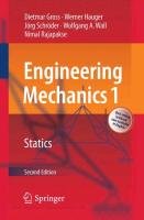 Engineering Mechanics 1 - Gross Dietmar, Hauger Werner, Schroder Jorg, Wall Wolfgang A., Rajapakse Nimal