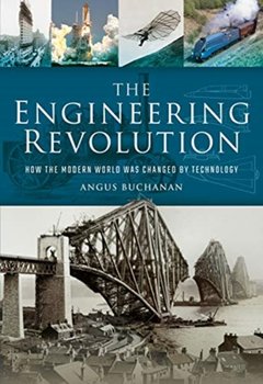 Engineering Revolution - Buchanan Angus
