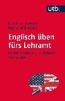 Englisch üben fürs Lehramt - Dretzke Burkhard, Dretzke Margaret