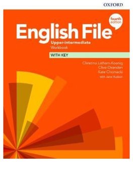 English File. 4th edition. Upper-Intermediate. Workbook with key - Opracowanie zbiorowe