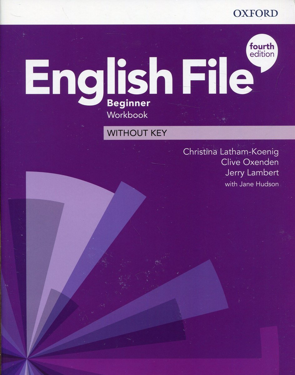 English File Beginner Workbook without key - Opracowanie zbiorowe ...