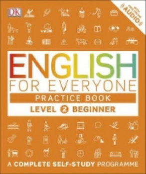 English for Everyone. Level 2. Beginner. Practice Book - Booth Thomas, Bowen Tim, Barduhn Susan