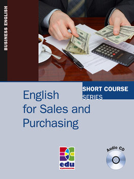 English for Sales and Purchasing - Mahoney S., Gutjahr L.