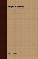 English Hours - Henry James