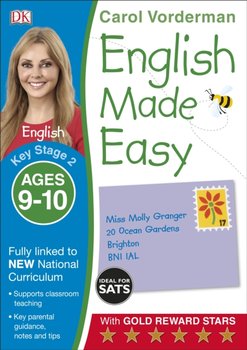 English Made Easy. Ages 9-10 (Key Stage 2). Supports the National Curriculum. English Exercise Book - Vorderman Carol