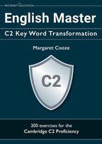 English Master C2 Key Word Transformation Margaret Cooze