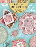 English Paper Piecing - A Stitch in Time Burgess Sharon