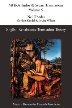 English Renaissance Translation Theory - Kendal Gordon