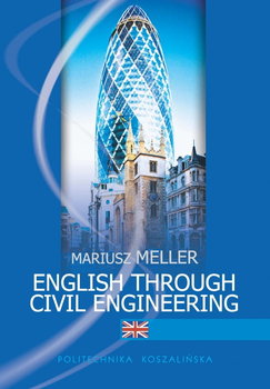 English through civil engineering.+CD - Opracowanie zbiorowe