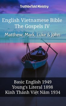 English Vietnamese Bible. The Gospels IV - Opracowanie zbiorowe