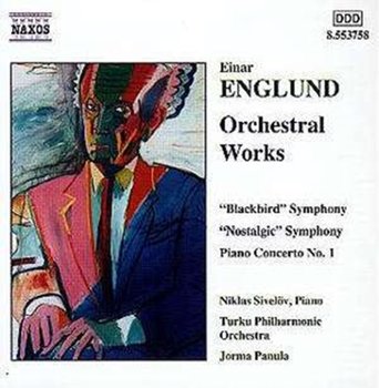 Englund: Sym."Blackbird". "Nosta" - Various Artists
