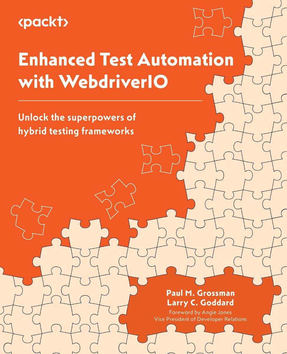 Enhanced Test Automation with WebdriverIO - ebook epub - Larry C ...