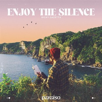 Enjoy The Silence - Ricky Gazetta