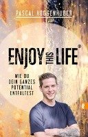 Enjoy this Life® - Voggenhuber Pascal