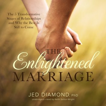Enlightened Marriage - Diamond Jed