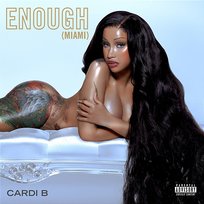 Enough (Miami) Cardi B
