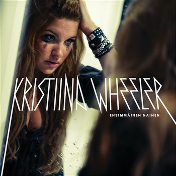 Ensimmäinen nainen - Kristiina Wheeler