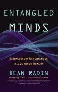 Entangled Minds - Radin Dean Ph.D.