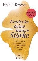 Entdecke deine innere Stärke - Brown Brene
