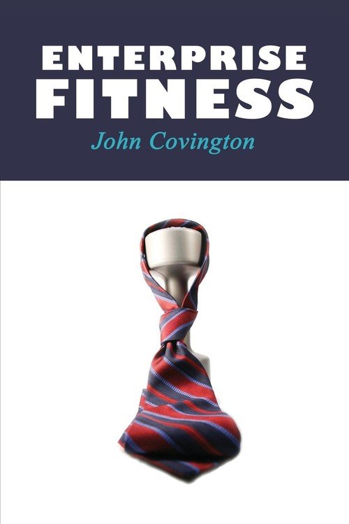 Enterprise Fitness Covington John Książka w Empik