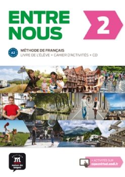 Entre nous 2. Podręcznik z ćwiczeniami + CD - Opracowanie zbiorowe