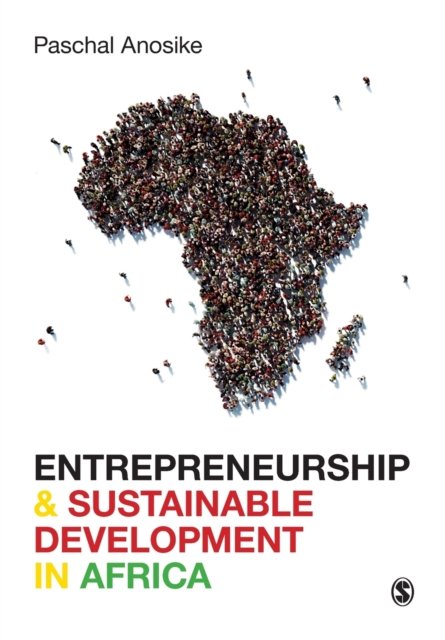 Entrepreneurship and Sustainable Development in Africa - Paschal ...