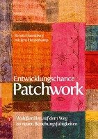 Entwicklungschance Patchwork - Holzer-Hasselberg Renate, Heisterkamp Jens