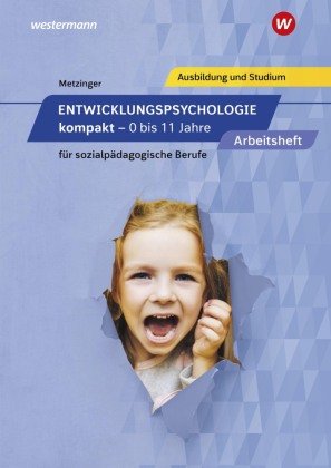 Entwicklungspsychologie Kompakt Für Sozialpädagogische Berufe ...