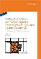 Entwurf von digitalen Schaltungen und Systemen mit HDLs und FPGAs - Kesel Frank, Bartholoma Ruben