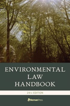 Environmental Law Handbook - Ewing Kevin A., Mccall Duke K., Case David R.