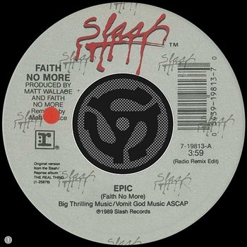 Epic / Edge of the World - Faith No More