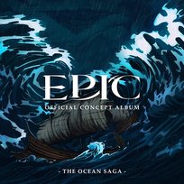 EPIC: the Ocean Saga (Official Concept Album) Jorge Rivera-Herrans, Cast of EPIC: The Musical