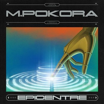 Epicentre - M. Pokora