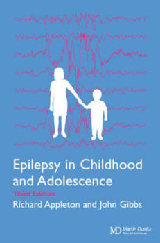 Epilepsy In Childhood & Adolescence - Appleton Richard