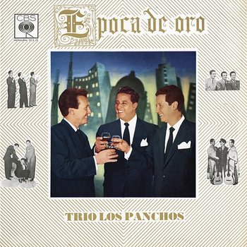 Epoca De Oro Vol.I - Trío Los Panchos