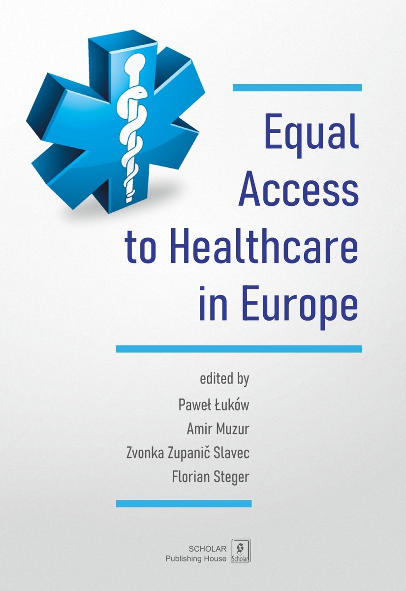 Equal Access to healthcare in Europe - Opracowanie zbiorowe | Książka w ...