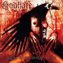 Equal In The Eyes Of Death Godhate