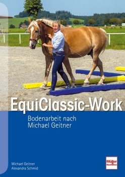 EquiClassic-Work - Geitner Michael, Schmid Alexandra